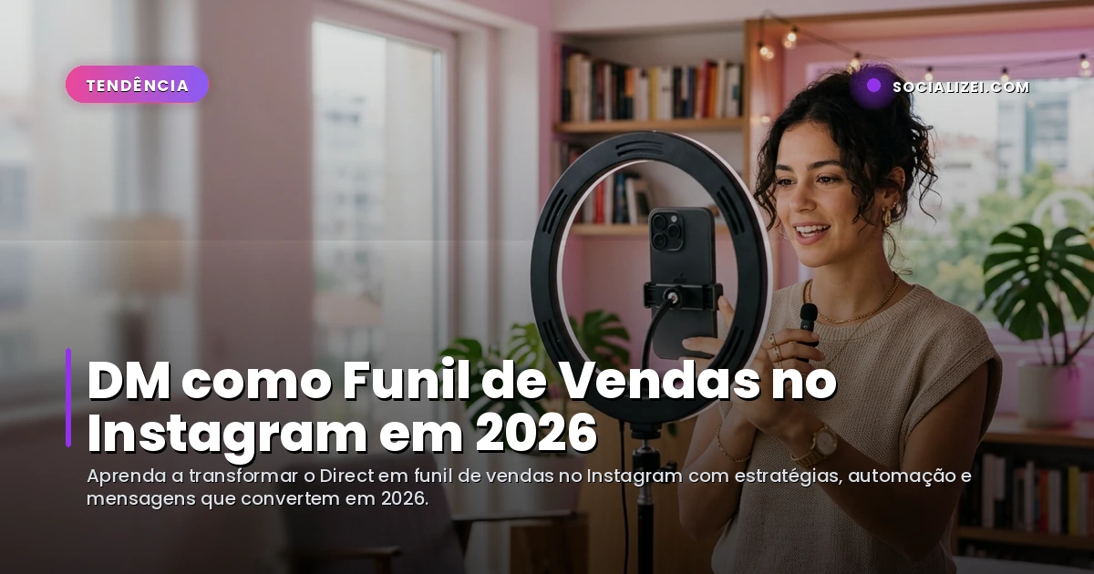DM como Funil de Vendas no Instagram em 2026