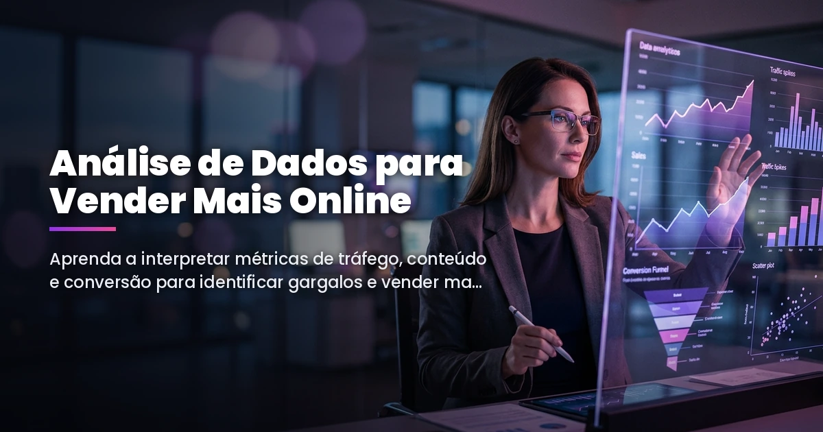 Análise de Dados para Vender Mais Online
